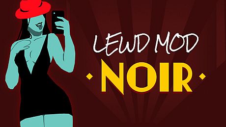 Lewd Mod: Noir Game