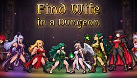 Find Wife in a Dungeon