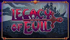 Legacy Of Evil