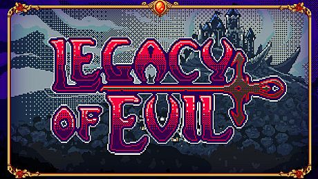 Legacy Of Evil Game