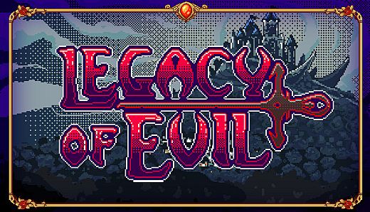 Legacy Of Evil
