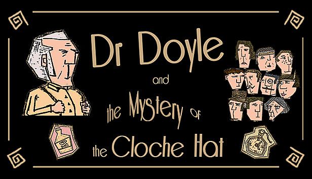 Buy Dr. Doyle & The Mystery Of The Cloche Hat