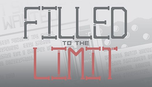 Filled to the Limit