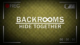Backrooms: Hide Together