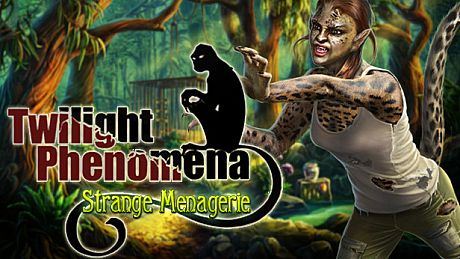 Twilight Phenomena: Strange Menagerie Collector's Edition