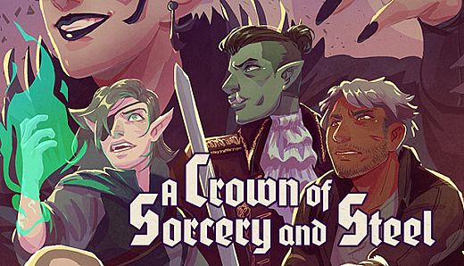 A Crown of Sorcery and Steel