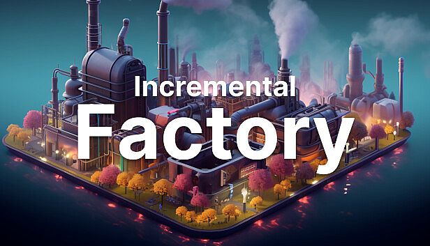 Buy Incremental Factory
