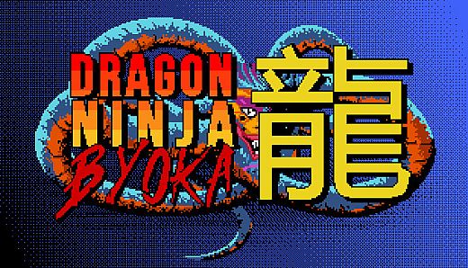 DRAGON NINJA BYOKA