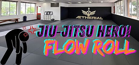 Jiu‑Jitsu Hero! Flow Roll