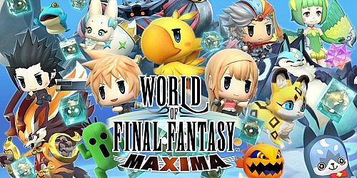 WORLD OF FINAL FANTASY MAXIMA