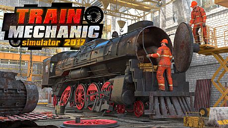 Train Mechanic Simulator 2017 Game