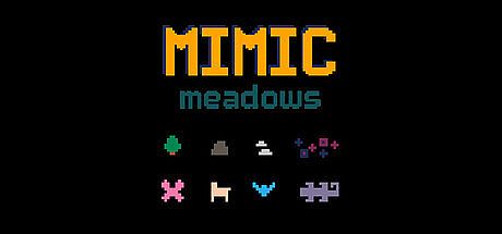 Mimic Meadows