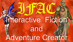 Interactive Fiction and Adventure Creator (IFAC)