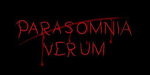 Parasomnia Verum