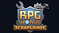 RPG World - Scraplands