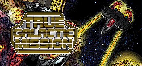 True Galactic Mission Game