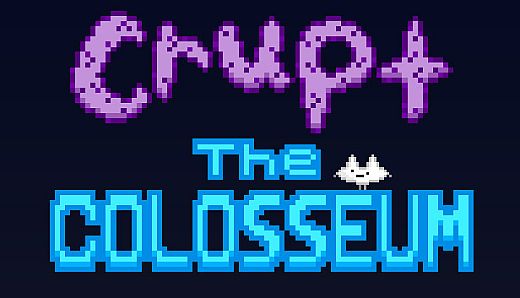 Crupt: The Colosseum