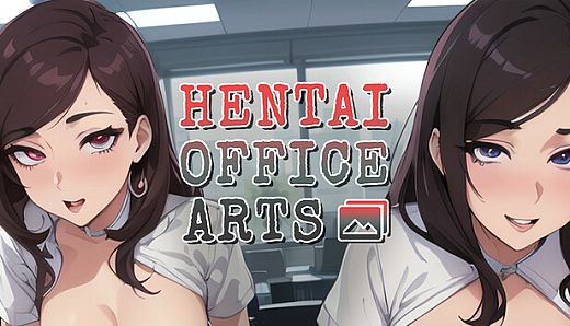 Hentai Office - Arts