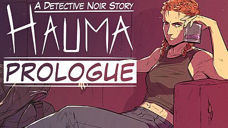 Hauma - A Detective Noir Story - Prologue Game