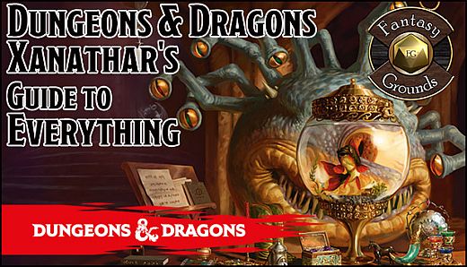 Fantasy Grounds - D&D Xanathar's Guide to Everything
