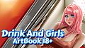 Drink And Girls - Artbook 18+