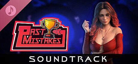 Past Mistakes - Soundtrack DLC