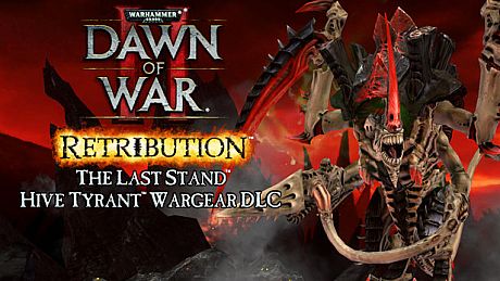 Warhammer 40,000: Dawn of War II - Retribution - Hive Tyrant Wargear DLC DLC