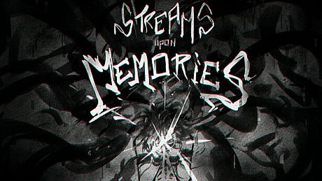 Streams Upon Memories : Dawn of the Fractured Mind Game