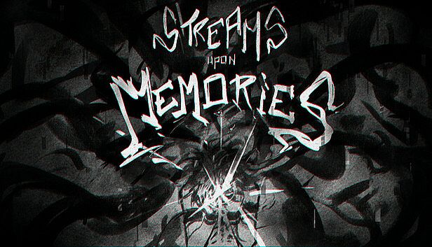 Buy Streams Upon Memories : Dawn of the Fractured Mind