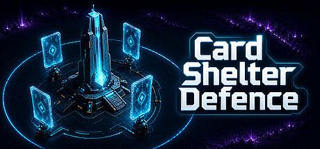 Card Shelter Defence Game