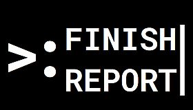 Finish Report