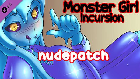 Monster Girl Incursion - nudepatch