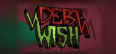 Debt Wish Game