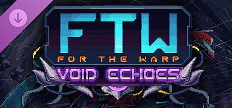 For The Warp: Void Echoes DLC