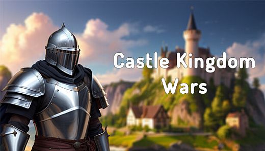 Castle Kingdom Wars