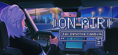 On Air! Taxi Detective Casebook Game