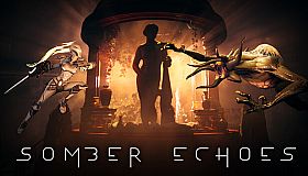 Somber Echoes