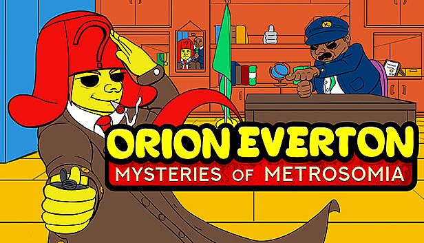 Buy Orion Everton: Mysteries of Metrosomia