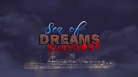 Sea of Dreams Survivors Game