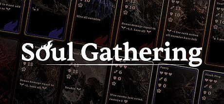 Soul Gathering Game