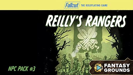 Fantasy Grounds - Fallout RPG - NPC Pack 3 - Reilly's Rangers DLC