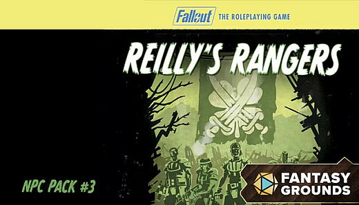 Fantasy Grounds - Fallout RPG - NPC Pack 3 - Reilly's Rangers