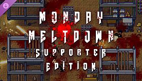 Monday Meltdown - Supporter Edition