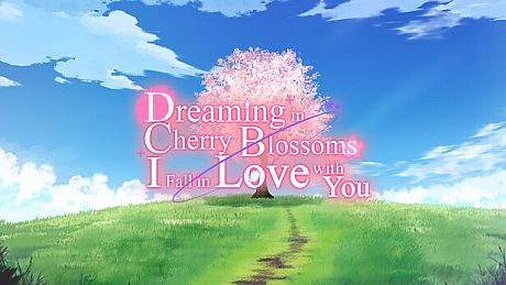 Dreaming in Cherry Blossoms, I Fall in Love with You Game