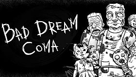 Bad Dream: Coma