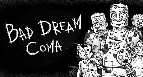 Bad Dream: Coma