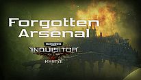 Comprar Warhammer 40,000: Inquisitor - Martyr - Forgotten Arsenal para PC