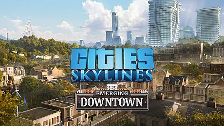 Cities: Skylines - CCP: Emerging Downtown DLC