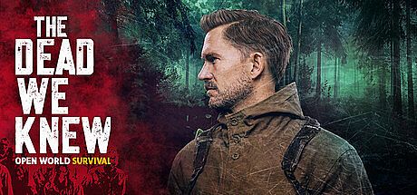 THE DEAD WE KNEW: Open World Survival Game