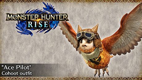 MONSTER HUNTER RISE - "Ace Pilot" Cohoot outfit DLC